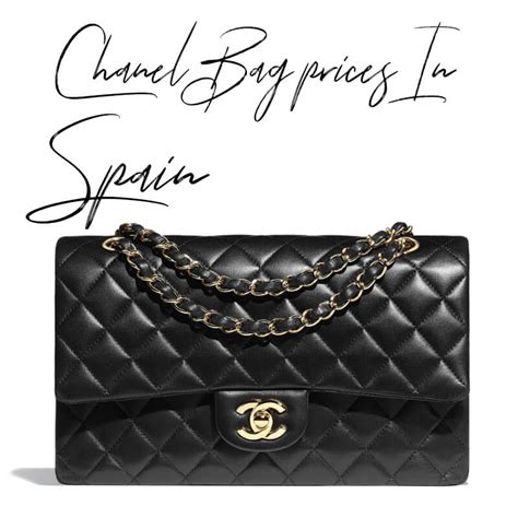 how much is a chanel bag in spain